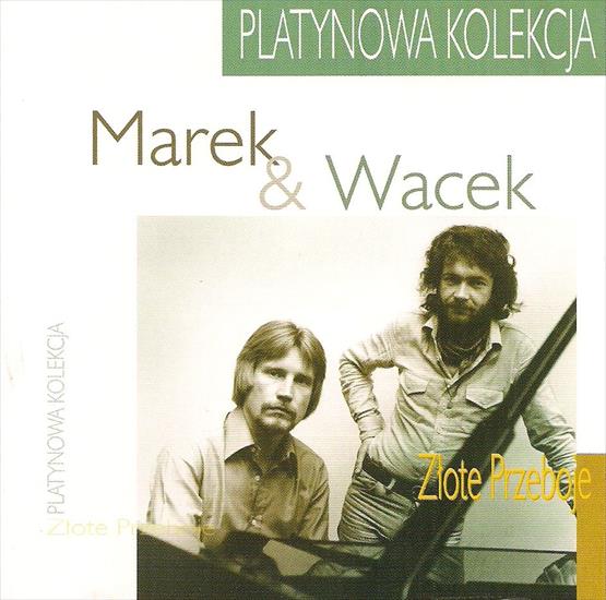 Marek  Wacek - Złote Przeboje 2004 - Marek i Wacek.a1.jpg